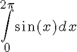 \int_0^{2\pi}\sin(x) dx 